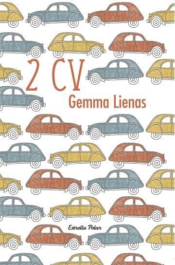 2 CV (ODISSEA-12 ANYS) | 9788499321806 | LIENAS, GEMMA