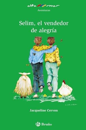 SELIM. EL VENDEDOR DE ALEGRIA (LIBRO) SERIE VERDE | 9788421695777