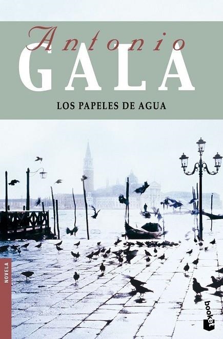 PAPELES DE AGUA         -BOOKET-   | 9788408091783 | ANTONIO GALA