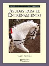 AYUDAS PARA EL ENTRENAMIENTO (GUIAS FOTOGRAFICAS CABALLO) | 9788425519147 | HENDERSON, CAROLYN