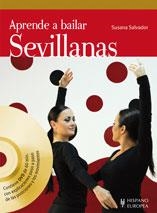 SEVILLANAS. APRENDE A BAILAR (LIBRO+DVD) | 9788425519321 | SALVADOR, SUSANA