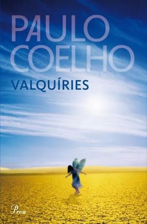 VALQUÍRIES, LES (PROA-T/D) | 9788482569482 | COELHO, PAULO