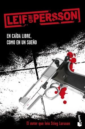 EN CAIDA LIBRE, COMO EN UN SUEÑO  -BOOKET- | 9788408095019 | LEIF GW PERSSON