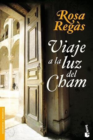 VIAJE A LA LUZ DEL CHAM  -BOOKET- | 9788408095255 | ROSA REGAS