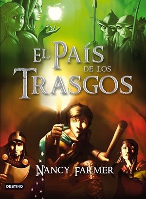 PAIS DE LOS TRASGOS,EL | 9788408094326 | NANCY FARMER