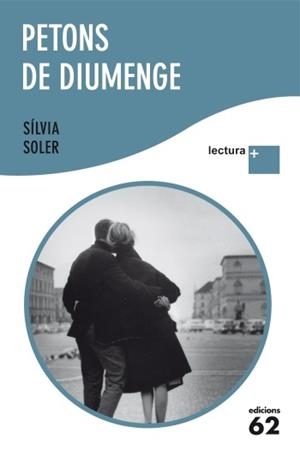 PETONS DE DIUMENGE  -LECTURA +- | 9788429766899 | SOLER,SILVIA
