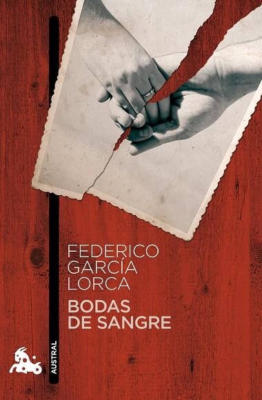BODAS DE SANGRE (AUSTRAL TEATRO) | 9788467033397 | GARCIA LORCA, FEDERICO