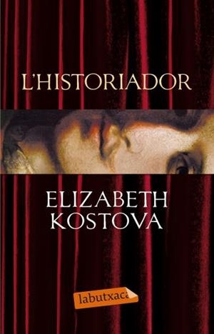 L'HISTORIADOR  -LA BUTXACA- | 9788499301600 | KOSTOVA,ELISABETH