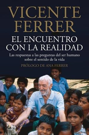 VICENTE FERRER. EL ENCUENTRO CON LA REALIDAD | 9788408095873 | FERRER, VICENTE
