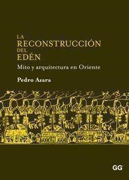 RECONSTRUCCION DEL EDEN,LA | 9788425223785 | AZARA.PEDRO