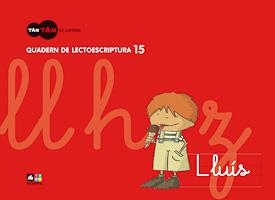 QUADERN DE LECTOESCRIPTURA 15 TAM TAM | 9788441217508