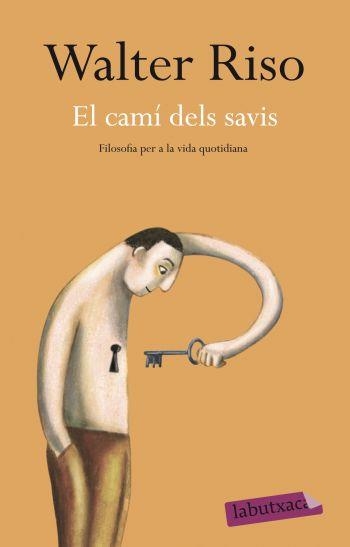 CAMÍ DELS SAVIS,EL   -LA BUTXACA- | 9788499301938 | RISO,WALTER