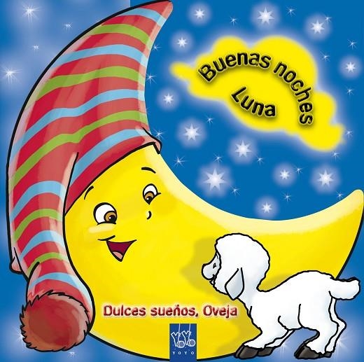 DULCES SUEÑOS, OVEJA | 9788408092186 | YOYO