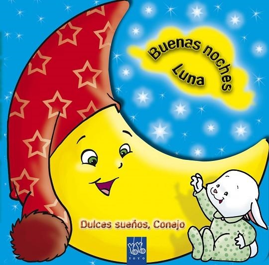 DULCES SUEÑOS, CONEJO | 9788408092209 | YOYO
