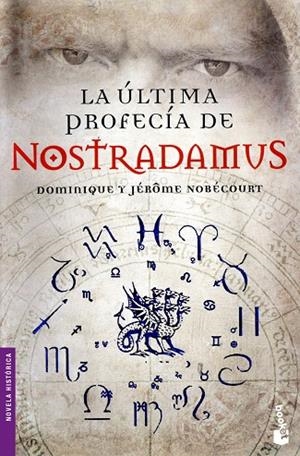 ULTIMA PROFECIA DE NOSTRADAMUS  -BOOKET- | 9788467034837 | JEROME NOBECOURT / DOMINIQUE NOBECOURT