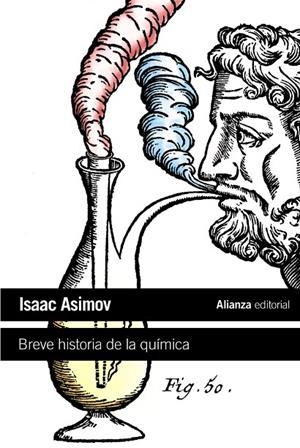 BREVE HISTORIA DE LA QUÍMICA  -ALIANZA BOL- | 9788420664217 | ASIMOV, ISAAC