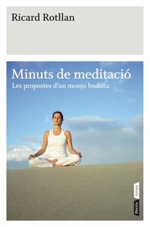 MINUTS DE MEDITACIÓ (ATRIUM) | 9788498091519 | ROTLLAN, RICARD