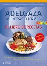 ADELGAZA MIENTRAS DUERMES. LIBRO DE RECETAS | 9788425519574 | PAPE, DETLEF (DR.) - SCHWARZ, RUDOLF (DR.)