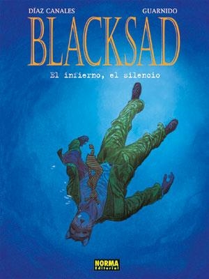 BLACKSAD VOL.4 EL INFIERNO EL SILENCIO (T/D) | 9788467903010 | DIAZ CANALES - GUARNIDO