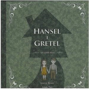 HANSEL I GRETEL (3D) ESTRELLA POLAR | 9788499322032 | ROWE, LOUISE