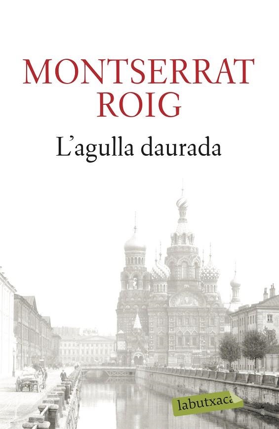 AGULLA DAURADA L' (LABUTXACA) | 9788499301990 | ROIG, MONTSERRAT