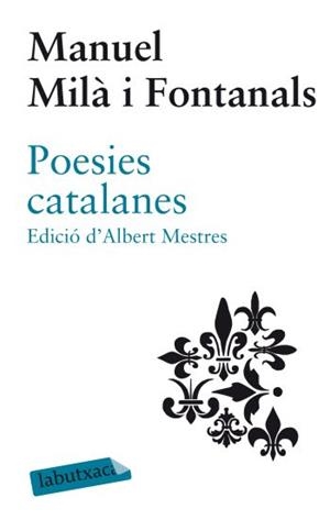 POESIES CATALANES (LABUTXACA-ED.62) | 9788499302140 | MILA I FONTANALS, MANUEL