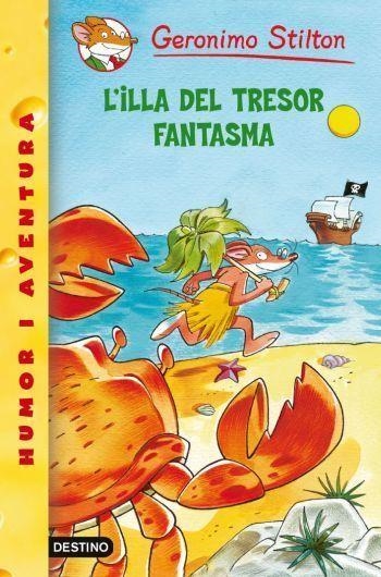 ILLA DEL TRESOR FANTASMA L' (GS) N.42 | 9788499323213 | GERONIMO STILTON