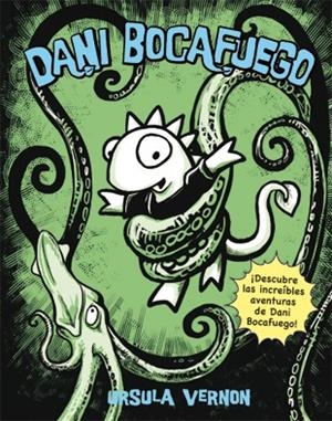 DANI BOCAFUEGO VOL.1 (NOVELA GRAFICA) | 9788424635930 | VERNON, URSULA