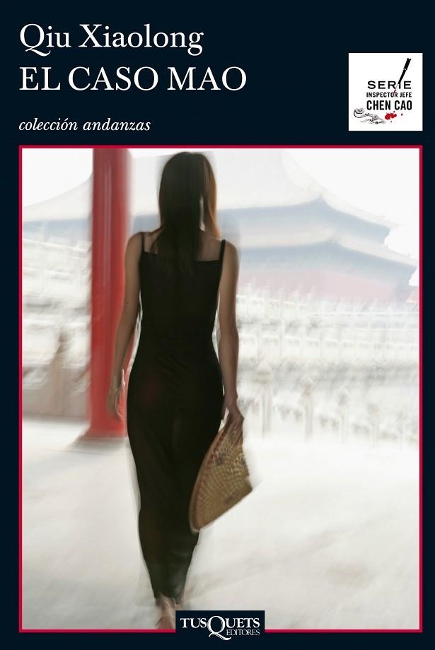 CASO MAO (ANDANZAS-746) | 9788483832899 | XIAOLONG, QIU