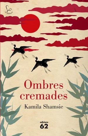 OMBRES CREMADES (BALANCI) | 9788429767490 | SHAMSIE, KAMILA