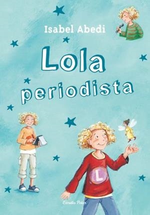 LOLA PERIODISTA VOL.2 | 9788499323442 | ABEDI, ISABEL