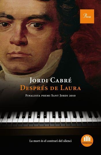 DESPRES DE LAURA (A TOT VENT) T/D - FINALISTA PREMI SANT JOR | 9788475882116 | CABRE, JORDI