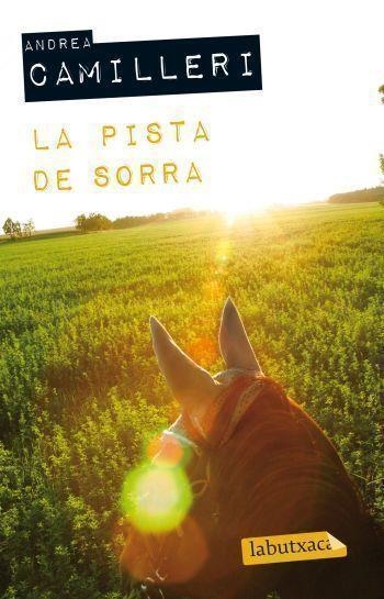 PISTA DE SORRA (LABUTXACA-ED.62) NEGRA | 9788499302645 | CAMILLERI, ANDREA