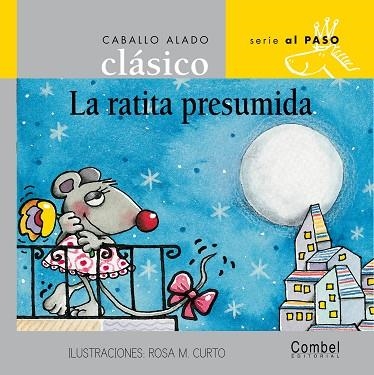 RATITA PRESUMIDA (PASO CLASICO-PALO) (CABALLO ALADO) | 9788478647637