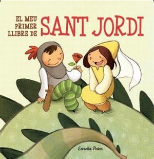 MEU PRIMER LLIBRE DE SANT JORDI | 9788499323619 | ARA LLIBRES