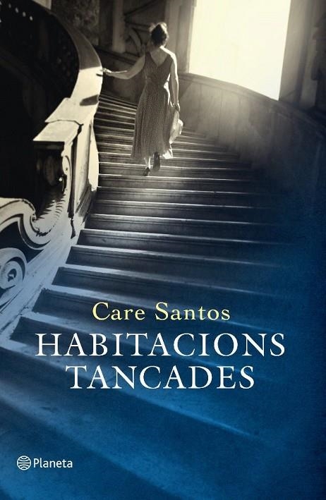 HABITACIONS TANCADES (T/D-RAMON LLULL) | 9788497082259 | SANTOS, CARE