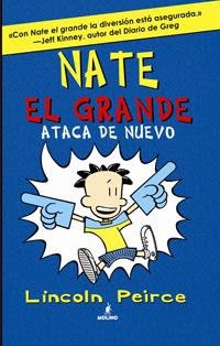 NATE ATACA DE NUEVO (NATE EL GRANDE 2) | 9788427200876 | PEARCE, LINCOLN