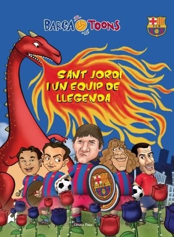 SANT JORDI I UN EQUIP DE LLEGENDA (BARÇA TOONS) (COMIC) | 9788499324500 | MUF ANIMATION