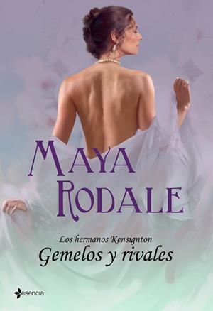 GEMELOS Y RIVALES. HERMANOS KENSINGTON (ESENCIA) | 9788408100294 | RODALE, MAYA