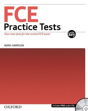 FCE PRACTICE TEST (WITH KEY) FIRST CERTIFICATE IN ENGLISH | 9780194568753 | HARRISON, MARK