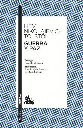 GUERRA Y PAZ (NARRATIVA-AUSTRAL) | 9788408094074 | TOLSTOI, LIEV NIKOLAIEVICH