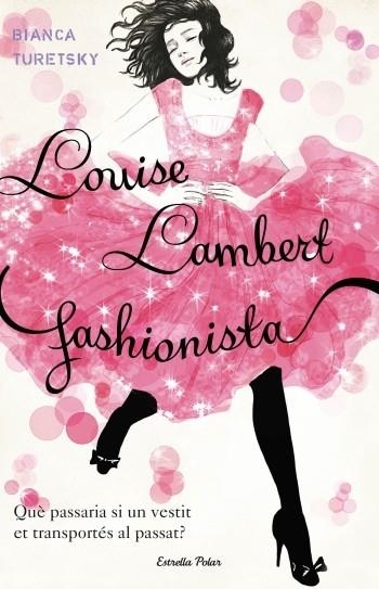 LOUISE LAMBERT, FASHIONISTA (ILLA DEL TEMPS) | 9788499324852 | TURETSKY, BIANCA