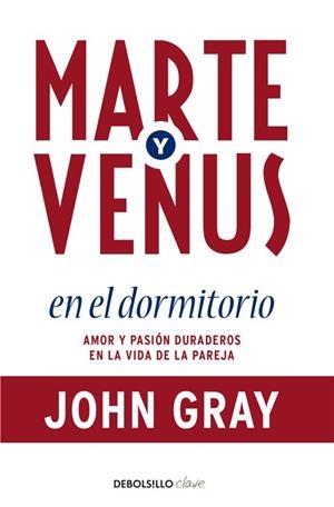 MARTE Y VENUS EN EL DORMITORIO (DB-CLAVE) | 9788499086873 | GRAY, JOHN