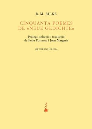 CINQUANTA POEMES DE NEUE GEDITCHTE | 9788477275046 | RILKE, R.M.