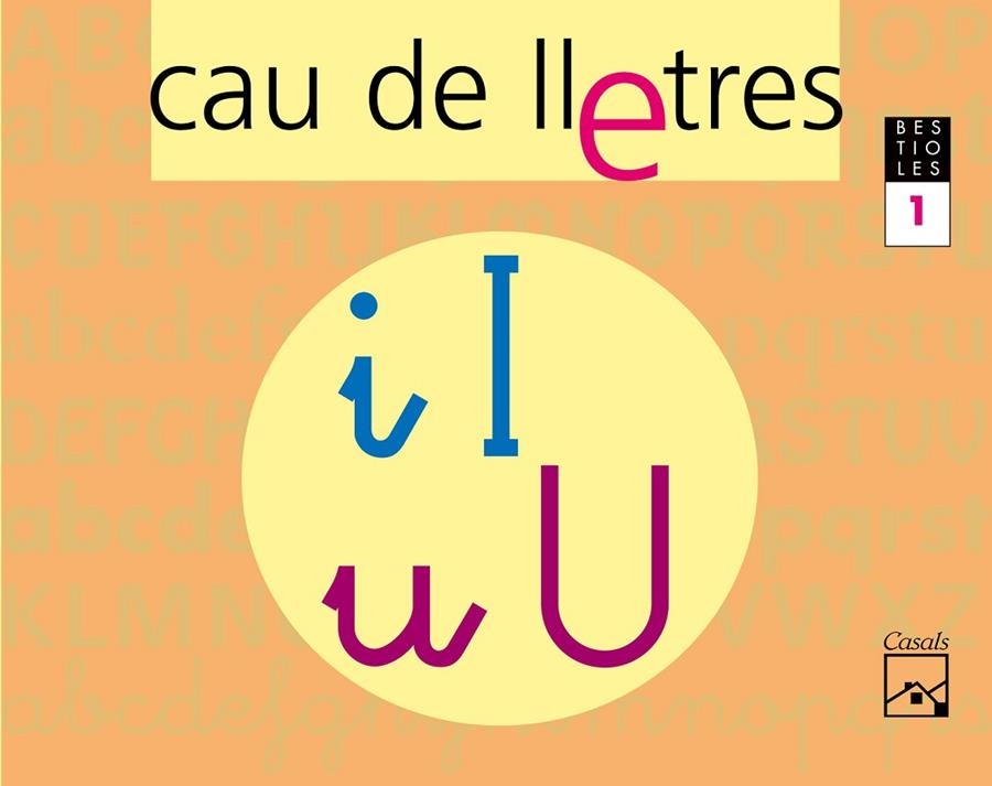 CAU DE LLETRES 1 (BESTIOLES) | 9788421833421