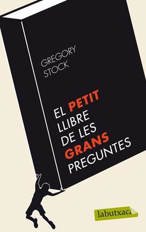 PETIT LLIBRE DE LES GRANS PREGUNTES (LABUTXACA) | 9788499303253 | STOCK, GREGORY