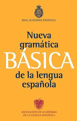 GRAMATICA BASICA DE LA LENGUA ESPAÑOLA | 9788467034714