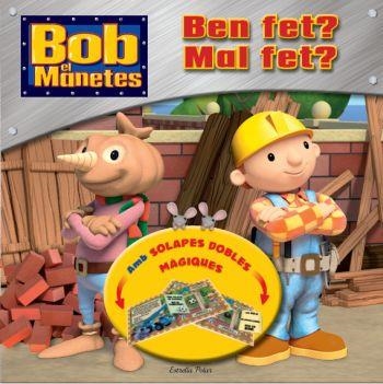 BEN FET? MAL FET? (BOB EL MANETES) | 9788499324869