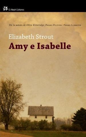 AMY E ISABELLE (ALEPH) | 9788476699812 | STROUT, ELISABETH