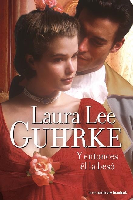CHICAS DE LITTLE RUSSELL I.  Y ENTONCES EL LA BESO (BOOKET) | 9788408104308 | GUHRKE, LAURA LEE